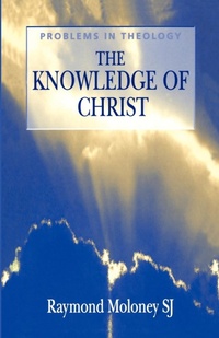 Enlarge image Cover: Knowledge of Christ - Continuum International Publishing Group Ltd.