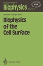 Cover: Biophysics of the Cell Surface - Springer
