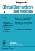 Cover: Calcitonins - Physiological and Pharmacological Aspects. Mafosfamide - A Derivative of 4-Hydroxycyclophosphamide. Enzymatic DNA Methylation - Springer