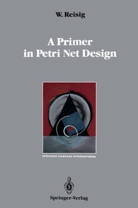 Enlarge image Cover: A Primer in Petri Net Design - Springer