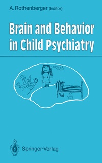 Abbildung von: Brain and Behavior in Child Psychiatry - Springer