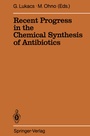Cover: Recent Progress in the Chemical Synthesis of Antibiotics - Springer