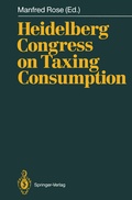 Cover: Heidelberg Congress on Taxing Consumption - Springer