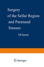 Cover: Surgery of the Sellar Region and Paranasal Sinuses - Springer