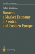Cover: Towards a Market Economy in Central and Eastern Europe - Springer