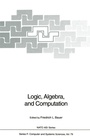 Cover: Logic, Algebra, and Computation - Springer