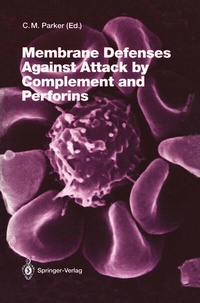 Enlarge image Cover: Membrane Defenses Against Attack by Complement and Perforins - Springer