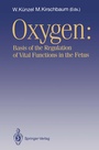 Cover: OXYGEN: Basis of the Regulation of Vital Functions in the Fetus - Springer