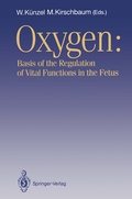 Cover: OXYGEN: Basis of the Regulation of Vital Functions in the Fetus - Springer