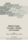Cover: Medical Images: Formation, Handling and Evaluation - Springer