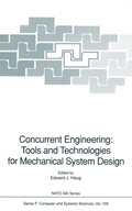 Cover: Concurrent Engineering: Tools and Technologies for Mechanical System Design - Springer