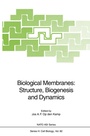 Cover: Biological Membranes: Structure, Biogenesis and Dynamics - Springer