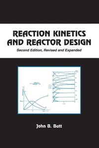 Enlarge image Cover: Reaction Kinetics and Reactor Design - CRC Press