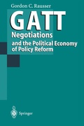 Cover: GATT Negotiations and the Political Economy of Policy Reform - Springer