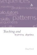 Cover: Teaching and Learning Algebra - Continuum International Publishing Group Ltd.