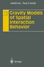 Cover: Gravity Models of Spatial Interaction Behavior - Springer
