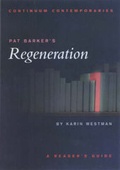 Cover: Pat Barker's "Regeneration" - Continuum International Publishing Group Ltd.
