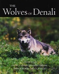 Cover: Wolves of Denali - University of Minnesota Press