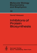 Cover: Inhibitors of Protein Biosynthesis - Springer
