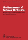 Cover: The Measurement of Turbulent Fluctuations - Springer