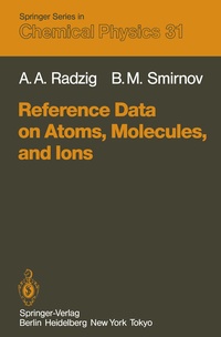 Abbildung von: Reference Data on Atoms, Molecules, and Ions - Springer