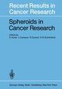 Cover: Spheroids in Cancer Research - Springer