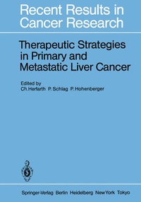 Abbildung von: Therapeutic Strategies in Primary and Metastatic Liver Cancer - Springer