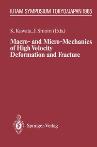 Abbildung von: Macro- and Micro-Mechanics of High Velocity Deformation and Fracture - Springer