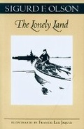 Cover: The Lonely Land - University of Minnesota Press