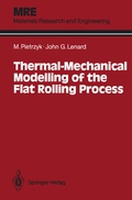Cover: Thermal-Mechanical Modelling of the Flat Rolling Process - Springer