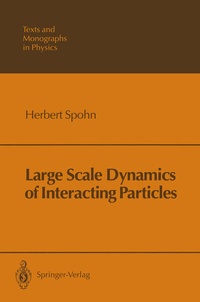 Enlarge image Cover: Large Scale Dynamics of Interacting Particles - Springer