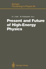 Cover: Present and Future of High-Energy Physics - Springer