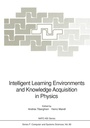 Cover: Intelligent Learning Environments and Knowledge Acquisition in Physics - Springer