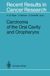 Bild vergrößern Bild: Carcinoma of the Oral Cavity and Oropharynx - Springer