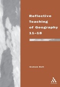 Cover: Reflective Teaching of Geography 11-18 - Continuum International Publishing Group Ltd.