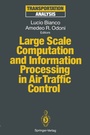 Cover: Large Scale Computation and Information Processing in Air Traffic Control - Springer