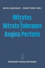Bild: Nitrates and Nitrate Tolerance in Angina Pectoris - Steinkopff