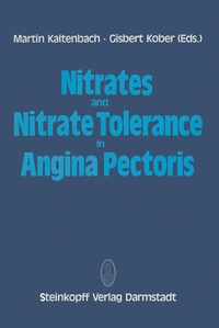 Bild vergrößern Bild: Nitrates and Nitrate Tolerance in Angina Pectoris - Steinkopff