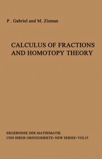 Abbildung von: Calculus of Fractions and Homotopy Theory - Springer