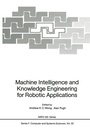 Cover: Machine Intelligence and Knowledge Engineering for Robotic Applications - Springer