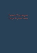 Cover: Potential Carcinogenic Hazards from Drugs - Springer