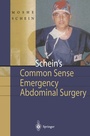 Cover: Schein's Common Sense Emergency Abdominal Surgery - Springer