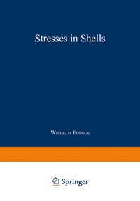 Bild vergrößern Bild: Stresses in Shells - Springer