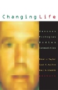 Cover: Changing Life - University of Minnesota Press