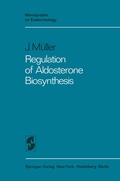 Cover: Regulation of Aldosterone Biosynthesis - Springer