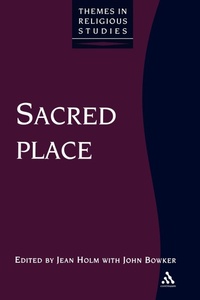 Enlarge image Cover: Sacred Place - Continuum International Publishing Group Ltd.