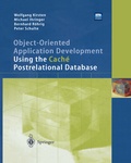 Cover: Object-Oriented Application Development Using the Cach&eacute; Postrelational Database - Springer