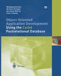 Abbildung von: Object-Oriented Application Development Using the Caché Postrelational Database - Springer