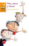 Cover: Pibe, chavo y chaval - Ediciones SM