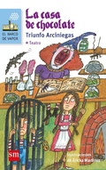 Cover: La casa de chocolate - Ediciones SM